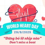 In Response to World Heart Day (September 29, 2025) – “Don’t Miss a Beat”