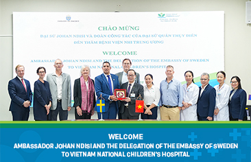 Swedish Ambassador Visiting Vietnam National Children’s Hospital