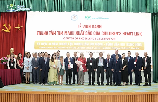 The Heart Center of Vietnam National Children’s Hospital Honored by Children’s HeartLink as a “Center of Excellence” on Its 10th Anniversary