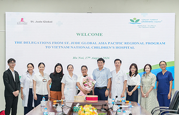 Vietnam National Children’s Hospital and St. Jude Global Alliance (USA) advance cooperation on data, technology, and access to childhood cancer medicines